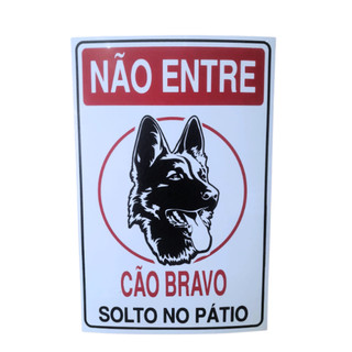 PLACA SINALIZAÇÃO CAO BRAVO 02 20X30