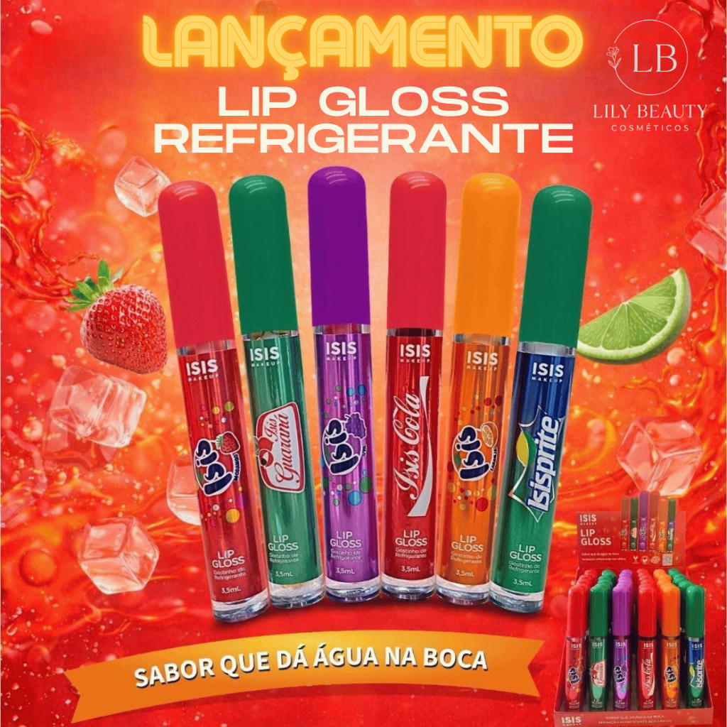 Gloss Gostinho de Refrigerante - Isis Makeup