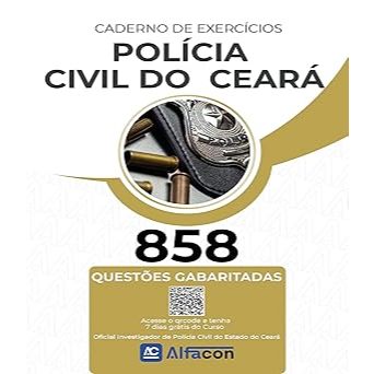 Polícia Civil do Ceará - Investigador - Caderno de Exercícios -