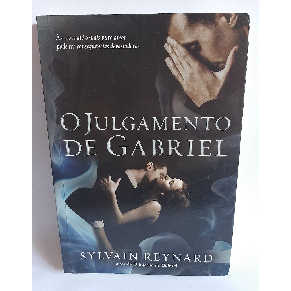 Livro O Julgamento de Gabriel / Sylvain Reynard / O Inferno de Gabriel