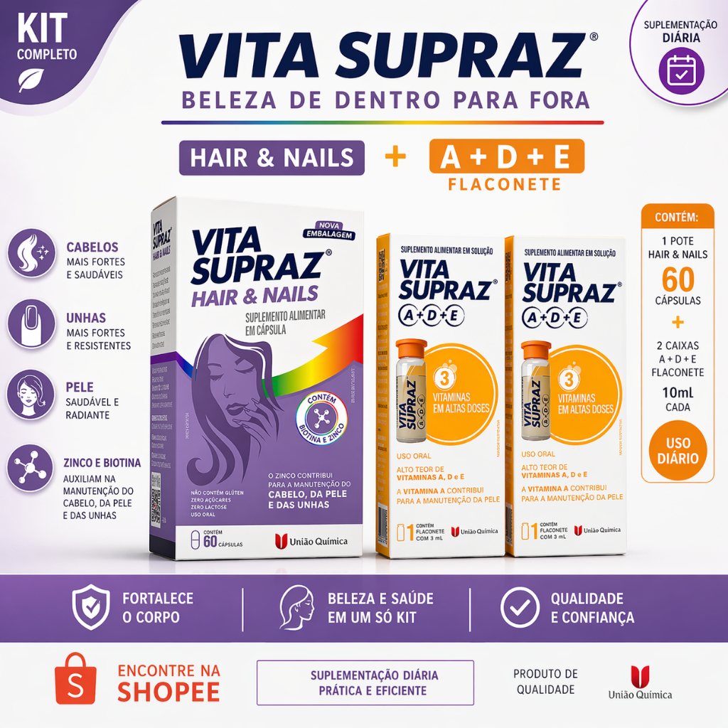 Kit Vita Supraz Hair Nails 60 Cápsulas + A D E Flac 2 Unidades Vitaminas Cabelo Pele Unhas Imunidade