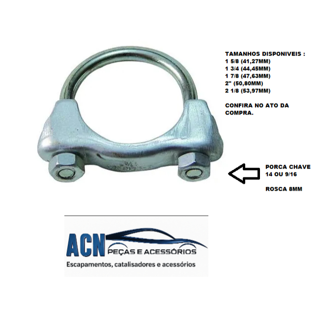 ABRAÇADEIRA ESCAPAMENTO TIPO U EM AÇO KIT 2 UNIDADES VARIOS TAMANHOS LINHA FIAT/FORD/VW/GM E OUTROS
