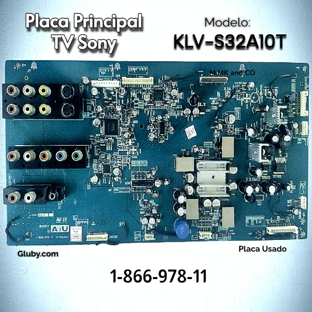 PLACA PRINCIPAL TV SONY MODELO KLV-S32A10T  1-866-978-11