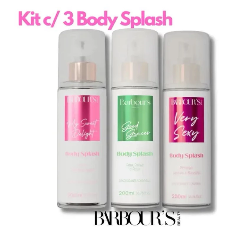 Kit 3 Body Splash Barbour's 200ml - My Sweet Delight, Good Graces e Very Sexy
