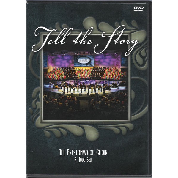 DVD "Tell The Story,"" "Raro", "Colecionado," The Prestonwood choir Importado By R Todo Bell.