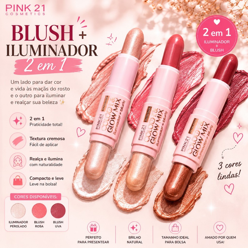 Blush + Iluminador Stick 2 em 1 Pink 21 Glow Mix Cremoso