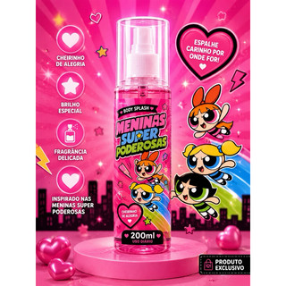 Body Splash Meninas Super Poderosas 200ml Perfume Doce Infantil Cheirinho Feminino Fofo