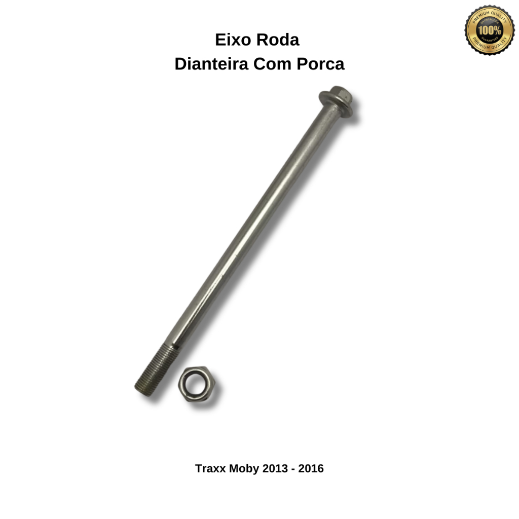 Eixo Roda Dianteira Com Porca Traxx Moby 50 2013-16
