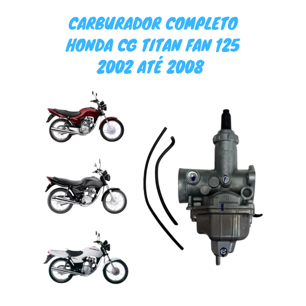 Carburador Completo Honda CG Titan Fan 125 de 2002 até 2008