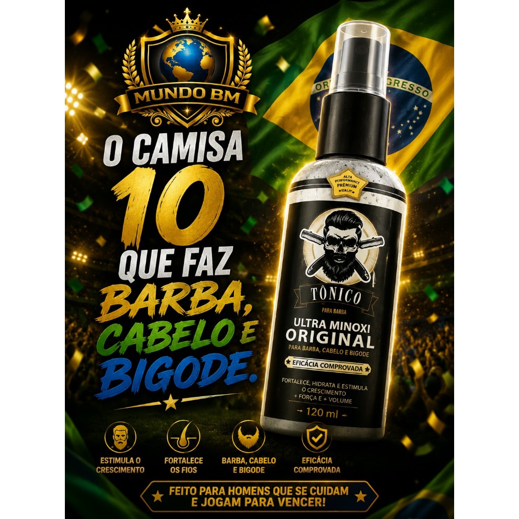 Tônico Ultra Minoxi 120ml Para Barba Cabelo e Bigode O Camisa 10 do Crescimento