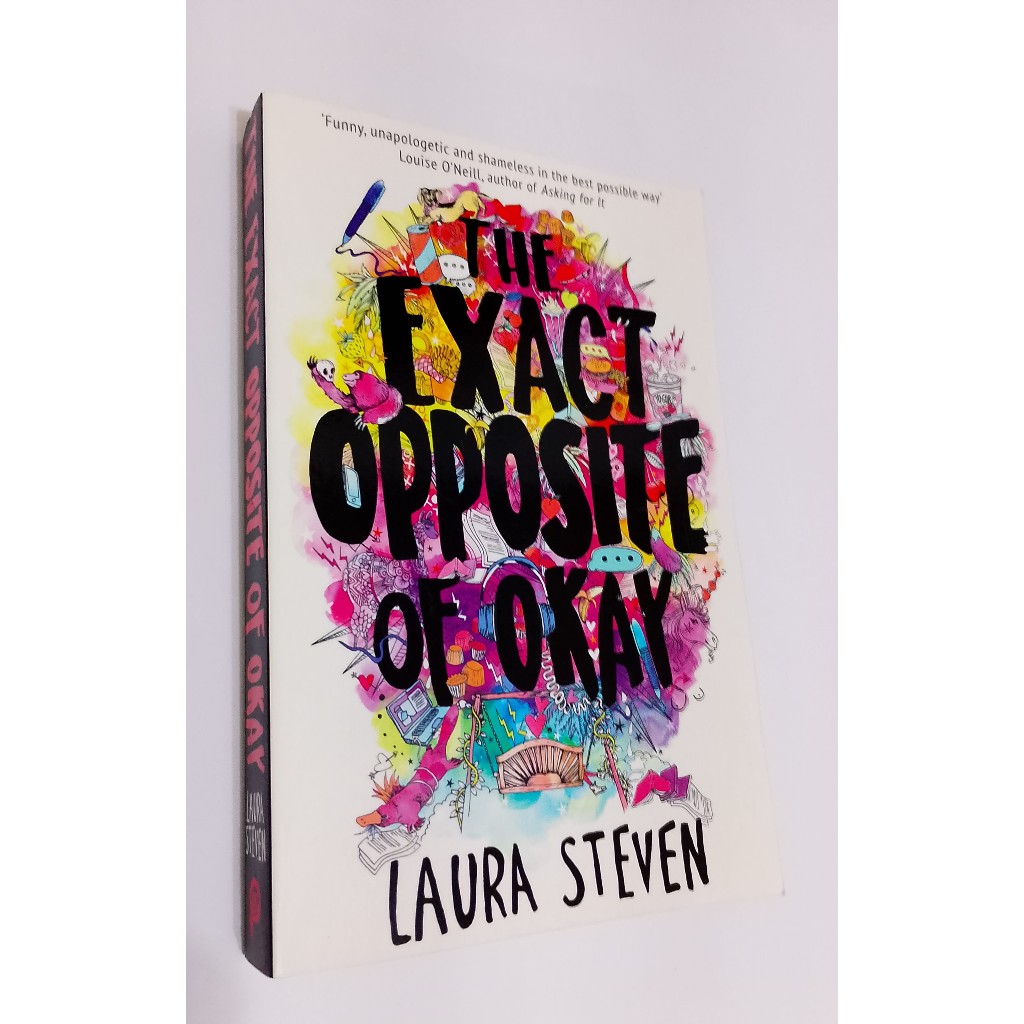 The Exact Opposite Of Okay - Laura Steven - Editora Electric Monkey - Usado - Ótimo Estado