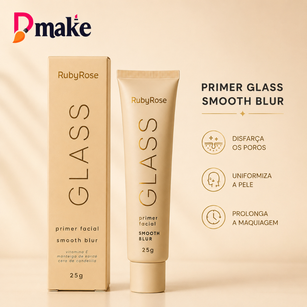 Primer Facial Ruby Rose Glass Smooth Blur 25g – Efeito Blur, Pele Lisa e Iluminada