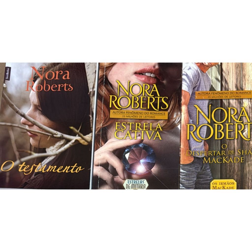 KIT 3 LIVROS NORA ROBERTS O TESTAMENTO + ESTRELA CATIVA O DESPERTAR DE SHANE Capa comum – Autor: Nora Roberts (USADO)