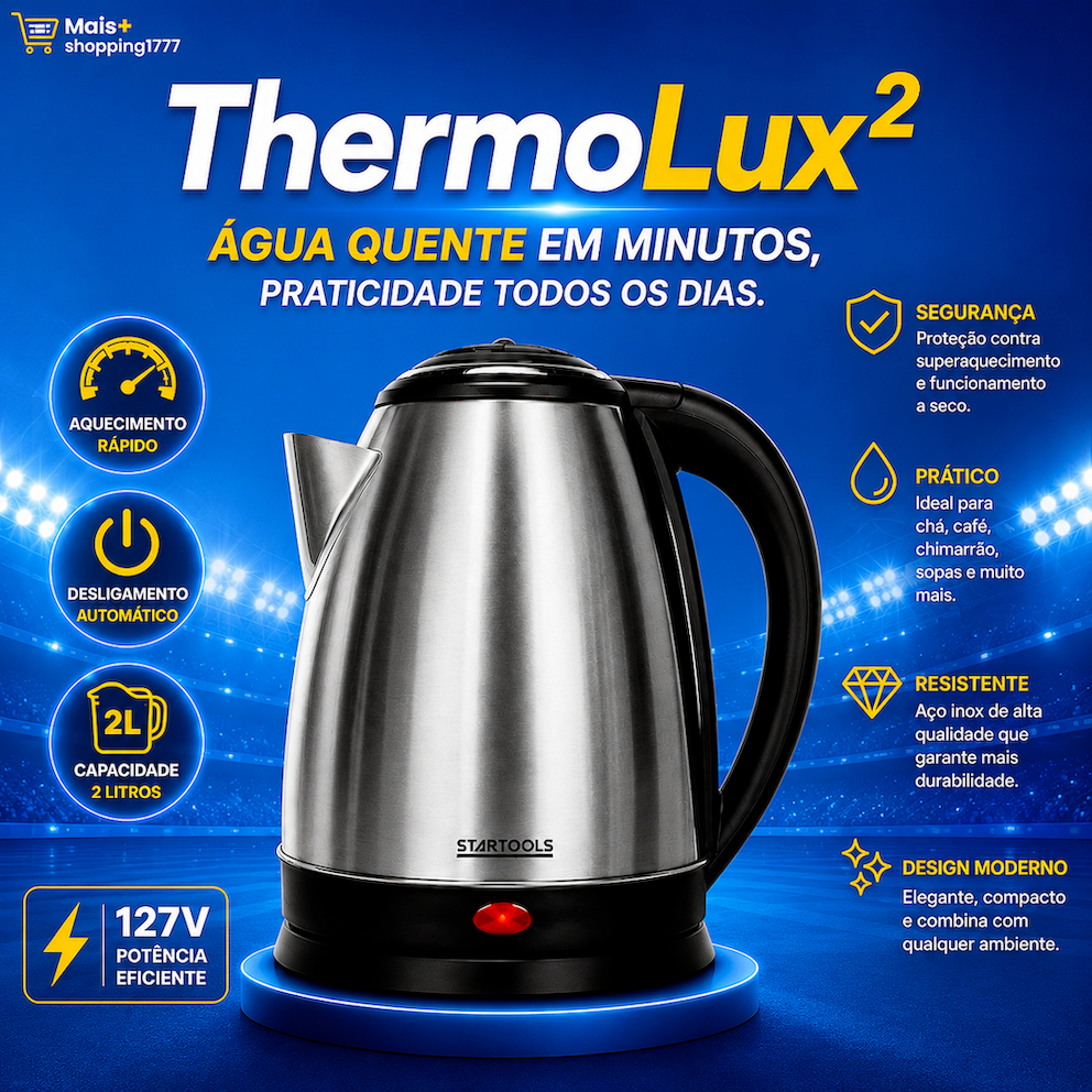 Chaleira Elétrica Inox 2 Litros 127V Aquecimento Rápido Desligamento Automático Design Moderno StarTools