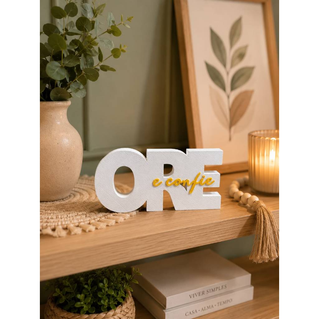 Letreiro decorativo "Ore e Confie" -Decoração Cristã para Lar, Escritório e Presente Religioso