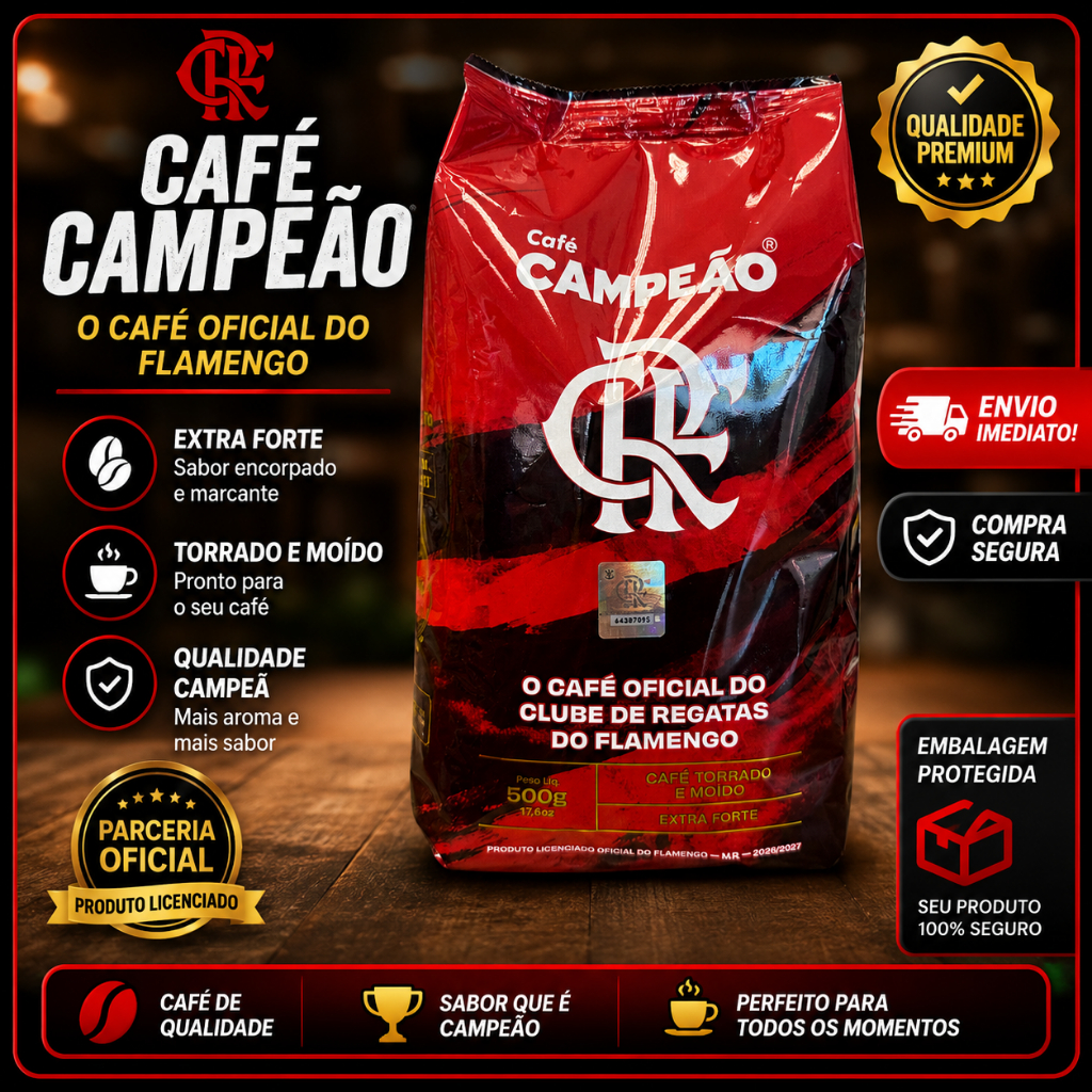 Café Campeão Oficial Flamengo 500g Extra Forte Torrado e Moído - Produto Licenciado