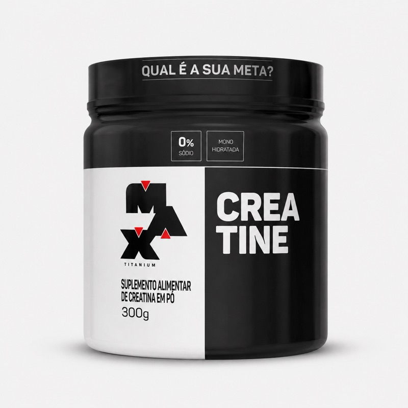 Creatina Monohidratada Max Titanium 300g · 0% Sódio Original
