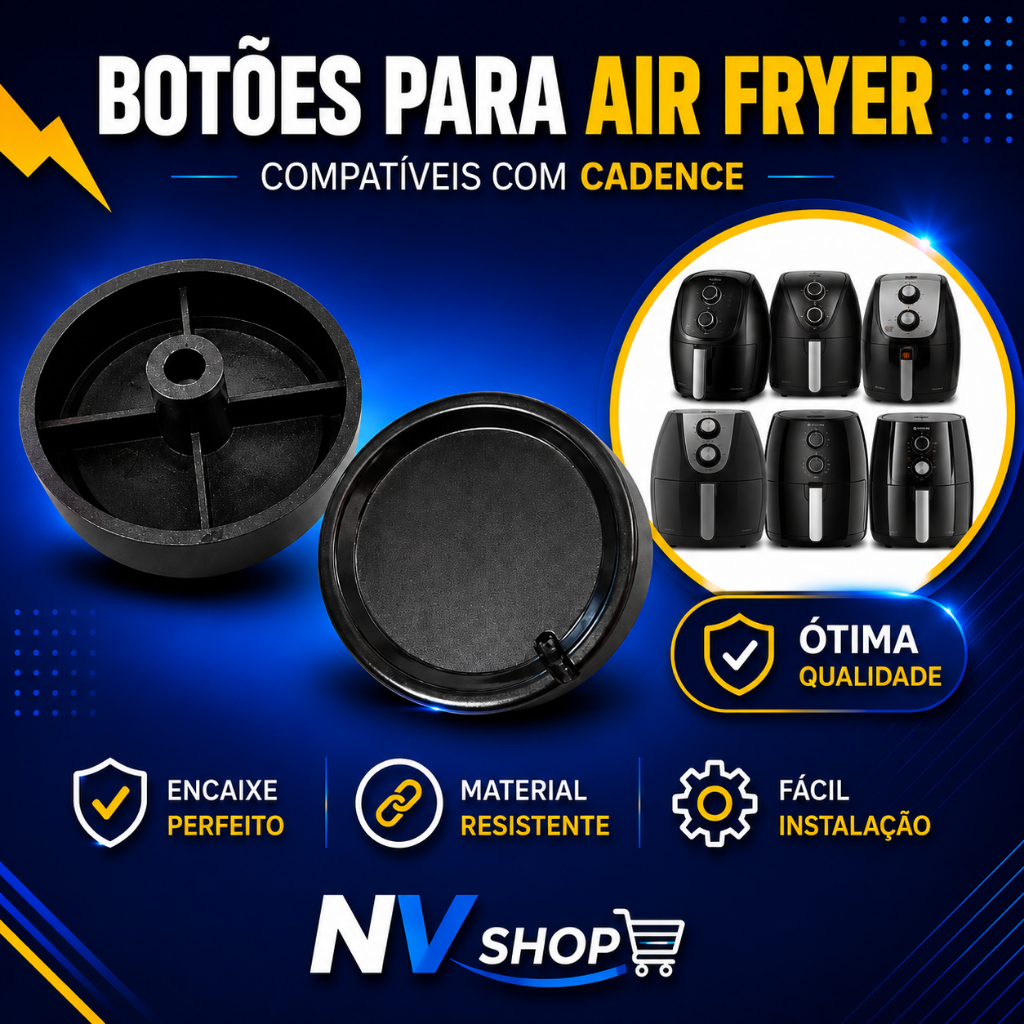 Botão Timer Air Fryer Cadence Peça de Reposição Compatível Original