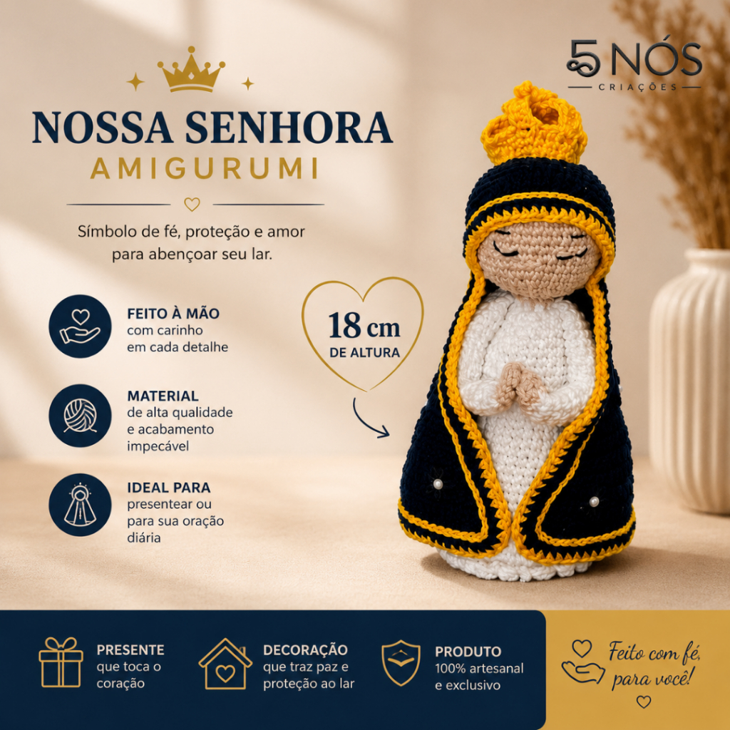 Nossa Senhora Aparecida Amigurumi 18 cm Artesanal Feita à Mão – Presente Católico e Decoração Religiosa