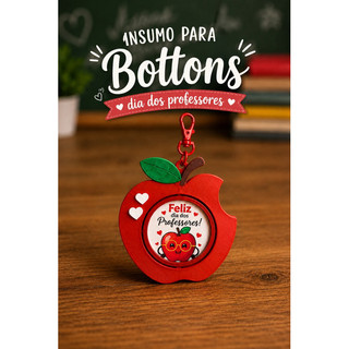 Insumo para Botton 32 e 38mm cardena Maçã Dia dos Professores – Suporte para Bottons