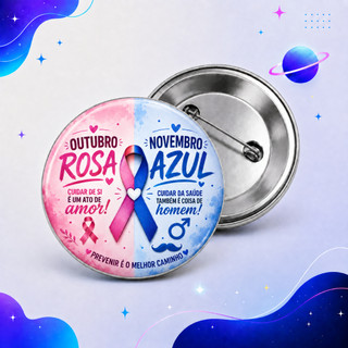 Kit 80 Bottons Outubro Rosa/Novembro Azul Empresa Campanha - Botum / Boton / Broche (2,5cm, 3,2cm, 4,5cm, 5,8cm)