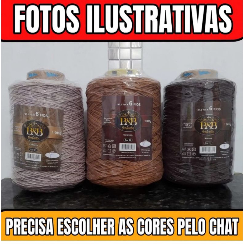 Barbantes B&B Kit com 3 cones de 1KG cada (IMPORTANTE ESCOLHA AS CORES PELO CHAT)