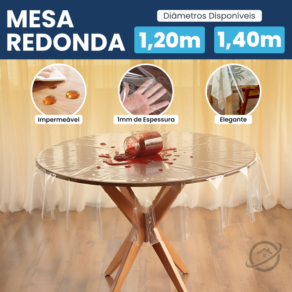 Toalha Mesa Redonda Plástico Cristal Transparente PVC 1mm | Diâmetro 1,40m ou 1,20m | Flexível Resistente Impermeável