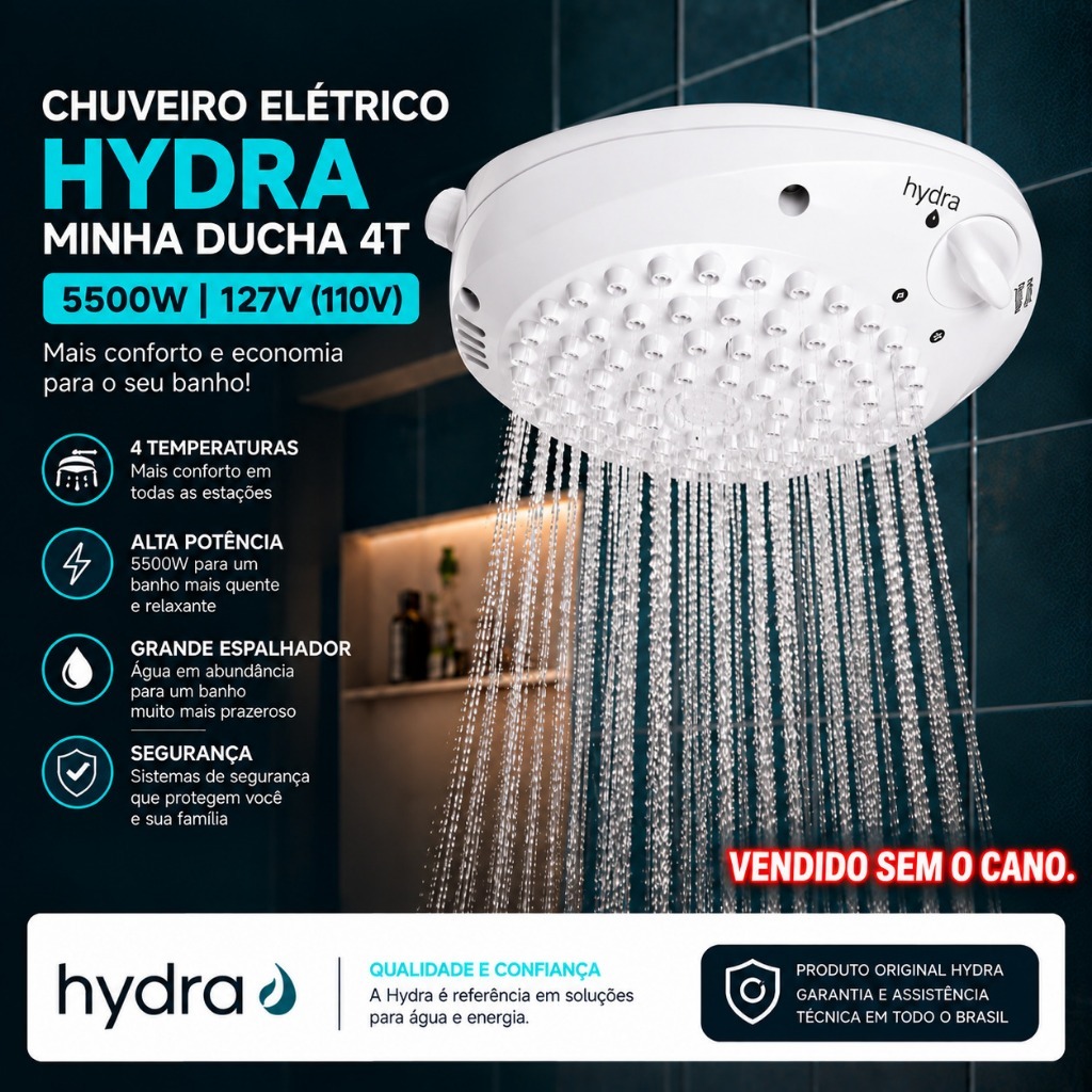 Chuveiro Elétrico Branco Marca Hydra Multitemperatura Minha Ducha 4T 127V/ 110 Volts 5500W Excelente Custo Beneficio