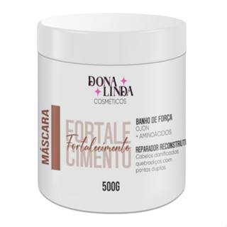 Máscara Fortalecimento Dona Linda 500g – Força e Resistência dos Fios em Oferta na Shopee