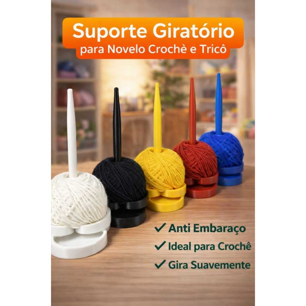 KSuporte Giratório para Novelo Crochê e Tricô – Organizador de Linha Anti Nó