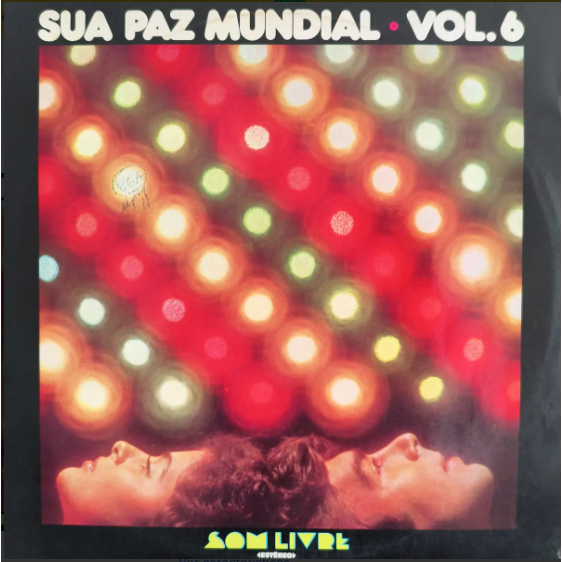 Lp Sua Paz Mundial 6 - David Bowie, Jimmy Cliff, Harold Melvin, etc.