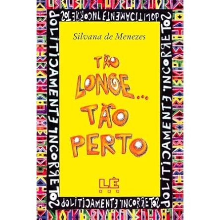Tão longe... Tão perto (usado aceitavel)