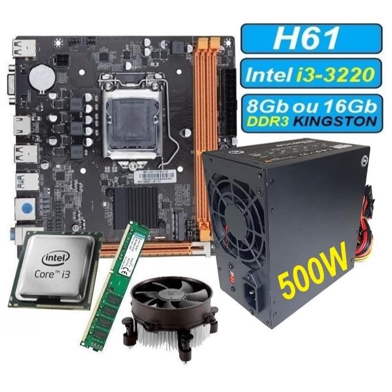 Kit UPGrade Fonte 500W i3-3220 Memória 8GB ou 16GB DDR3 Placa Mãe H61 Slot SSD M2 1155