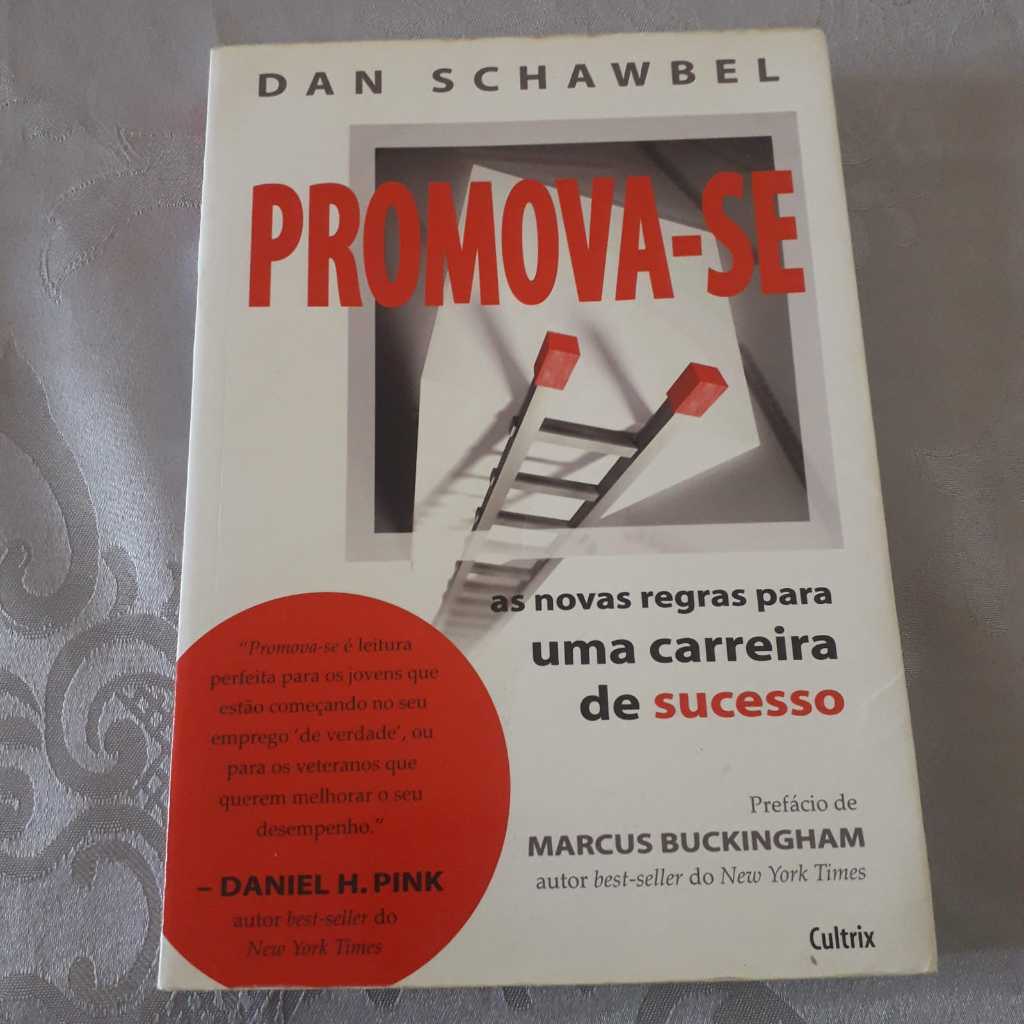 Livro: Promova-se: as Novas Regras Para uma Carreira de Sucesso. Usado. Ver descrição do produto.