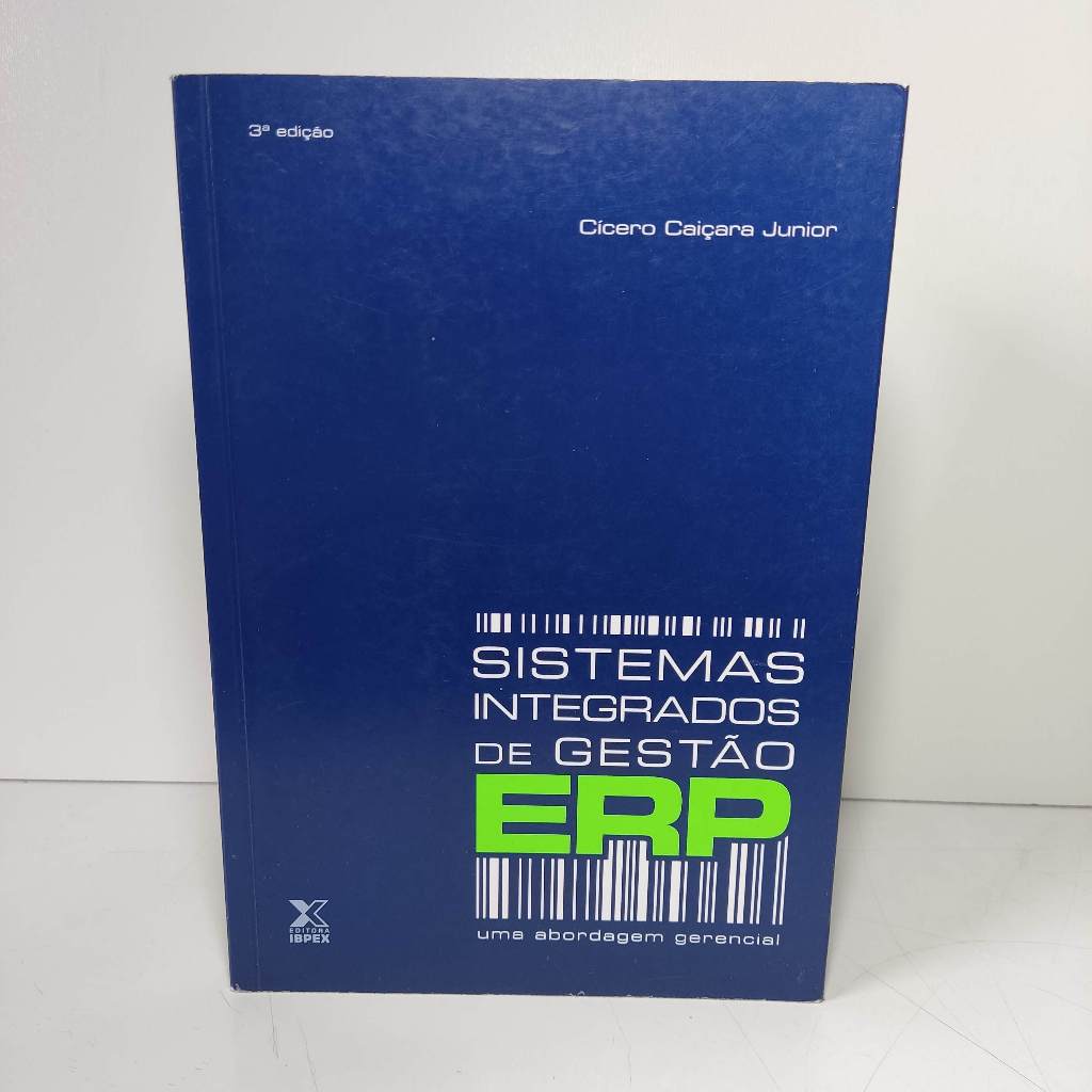 Livro - Sistemas Integrados De Gestão ERP, por Cicero Caiçara Junior, Usado, em bom estado de conservação