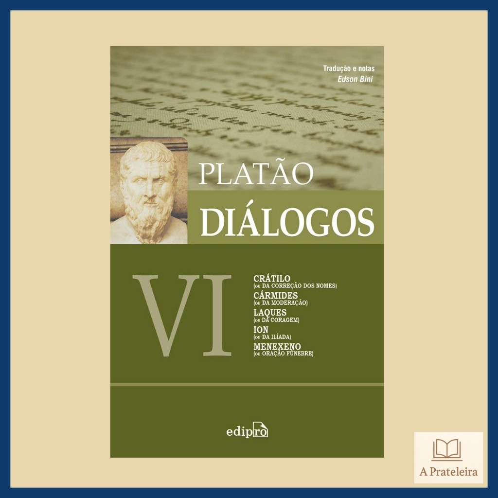 Diálogos VI | Platão | Filosofia Clássica
