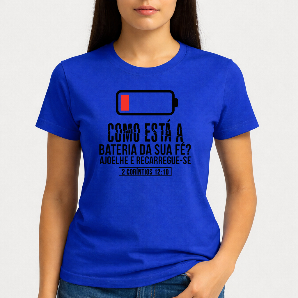 Camiseta Feminina Bateria da Fé Camisa 100% Algodão Blusa Cristã