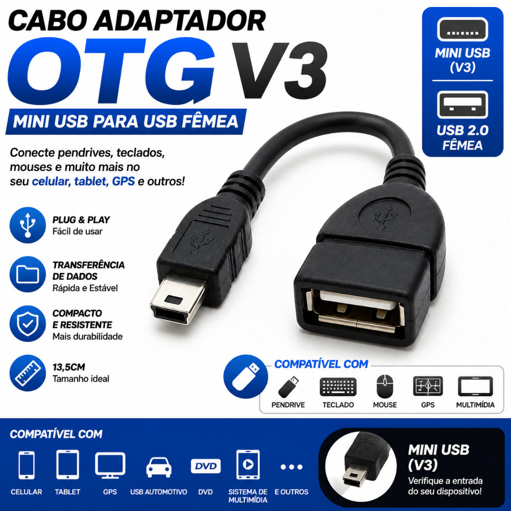 Cabo Adaptador OTG V3 Mini USB para Celular Tablet GPS Pendrive Multimídia