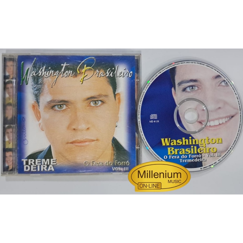 CD Washington Brasileiro  O Fera do Forró  Volume III Tremedeira 2001 Original Gravadora Colecionador Ótimo Estado