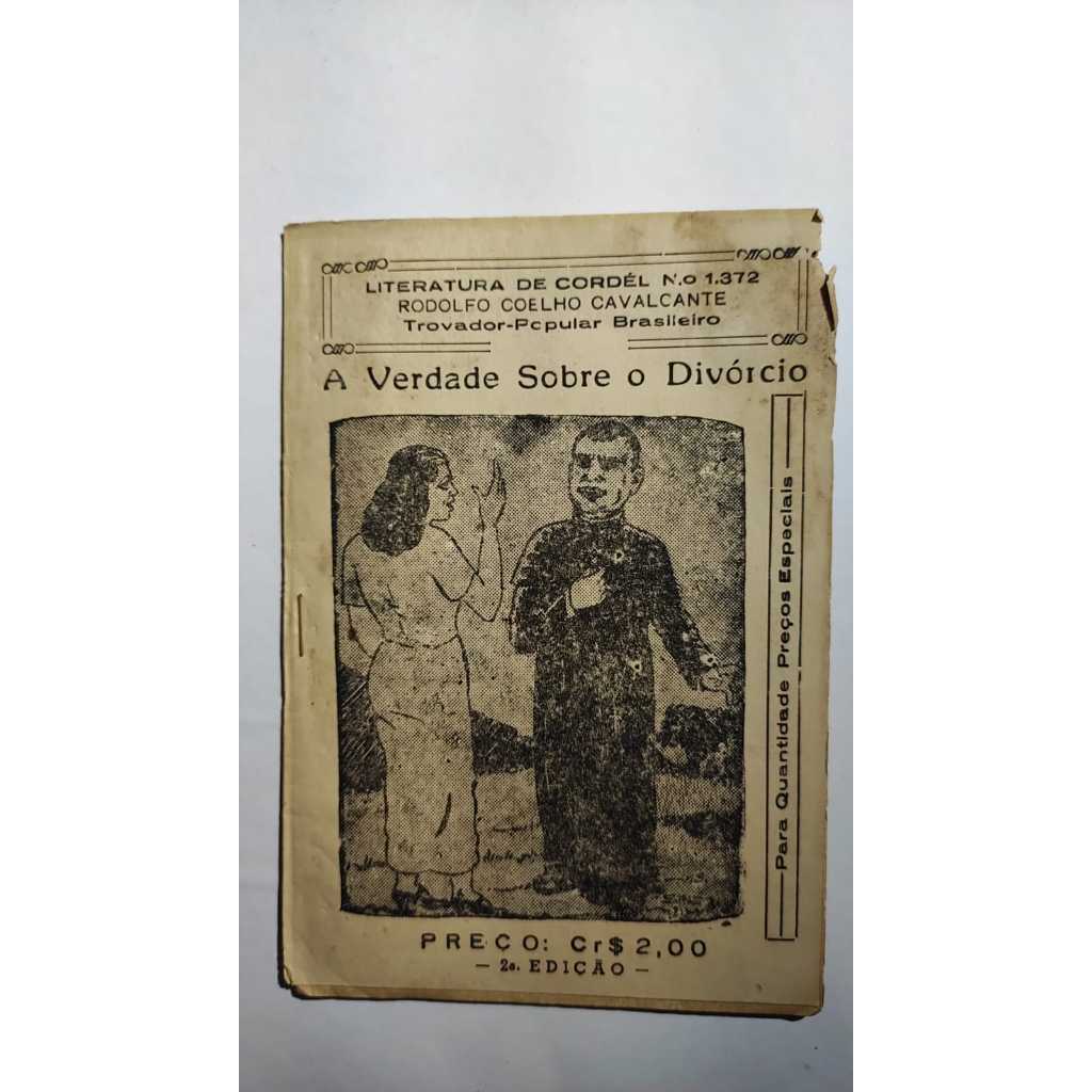 Folheto Cordel A Verdade Sobre o Divórcio Rodolfo Cavalcante Salvador Bahia família religião sociedade brasileira