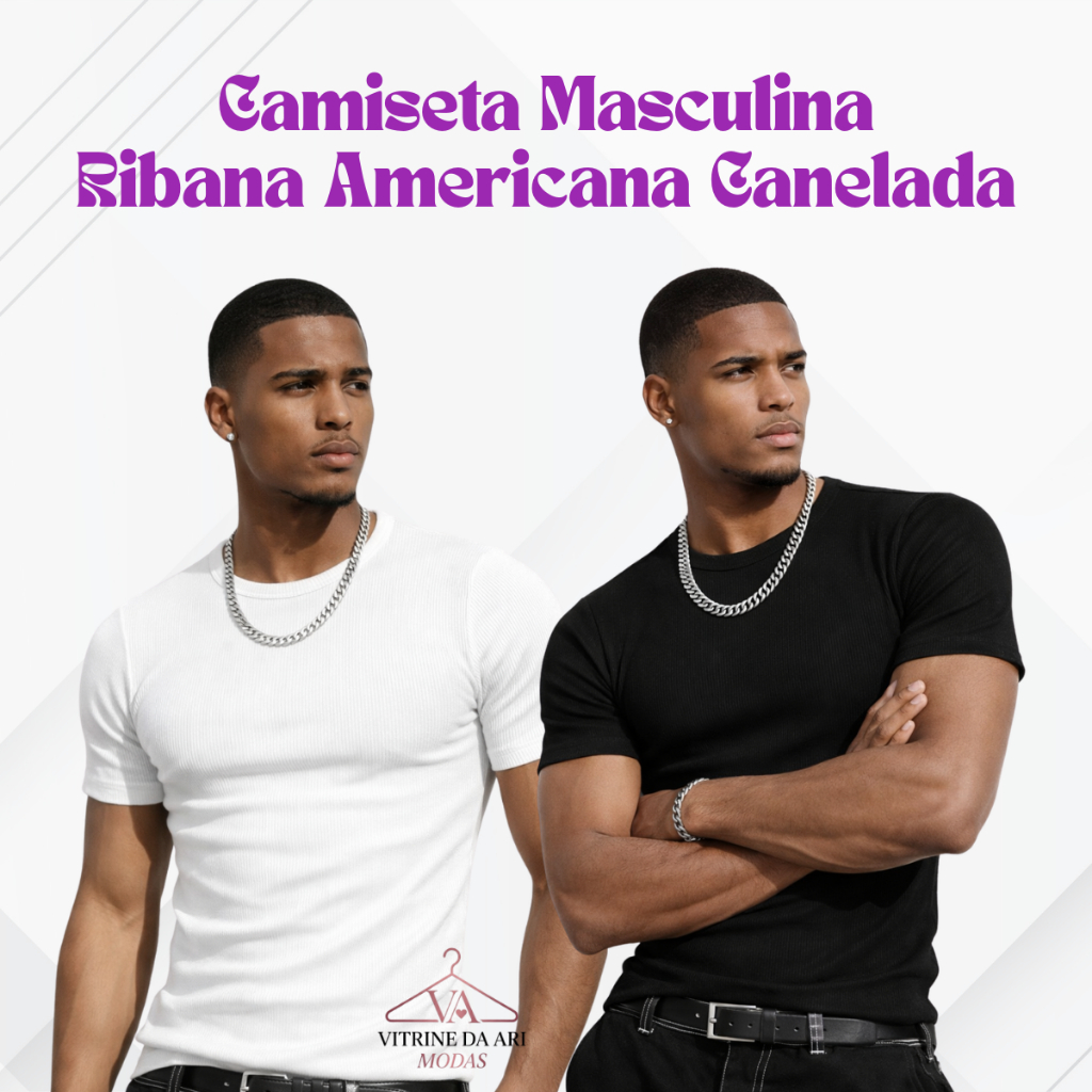 Camiseta Masculina Americana Ribana Canelada Slim Fit Gringa Camisa Justa Premium Atacado Varias Cores Luxo Shape