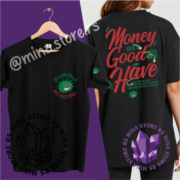 Camiseta Preta 100% Algodão Money que é Good Nóis num Have Mamonas