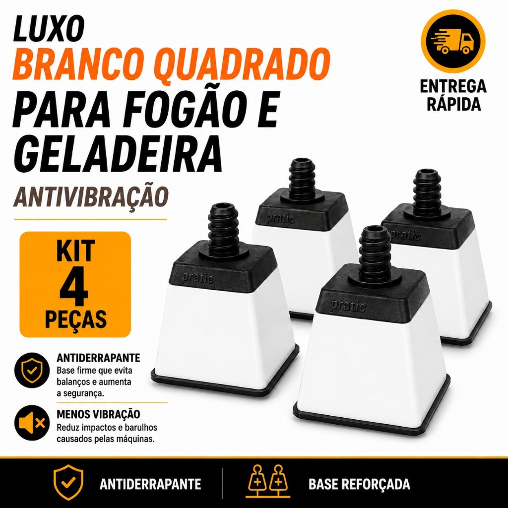 Kit 4 Pés Niveladores Luxo Branco Quadrado para Fogão e Geladeira