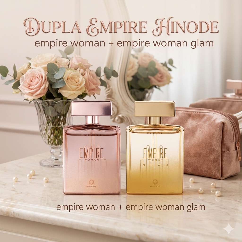 kit Empire Woman tradicional + Empire Woman Glam Deo Colônia 100ml Hinode