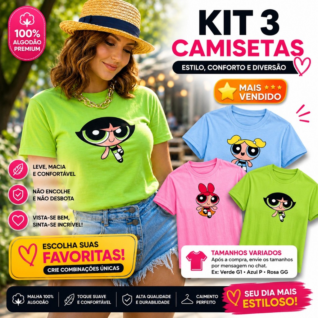 KIT 3 CAMISETAS FEMININAS DAS MENINAS SUPER PODEROSAS DOCINHO LINDINHA E FLORZINHA