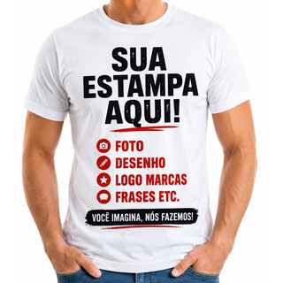 Camiseta Personalizada Unissex | Sua Arte, Sua Estampa, Sua Logo, Foto, Frase | Camisa Branca Personalizada Exclusiva