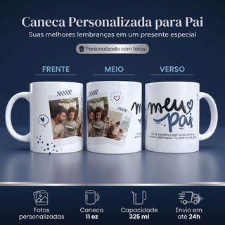 Caneca Dia dos Pais Personalizada com 2 Fotos e Mensagem 325ml Presente Especial para Pai
