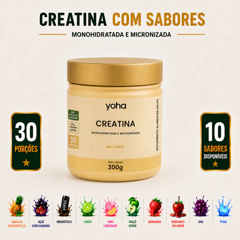 Creatina Yoha 300g Monohidratada Micronizada Gourmet Camila Loures Alta Pureza Sem Glúten Vários Sabores