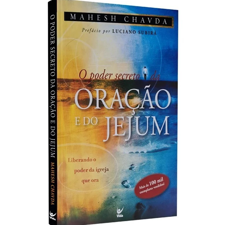 Livro O Poder Secreto da Oração e do Jejum Mahesh Chavda