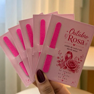 Kit 10 a 50 Cartões com Mini Lixa Outubro Rosa | Mimo Brinde Outubro Rosa